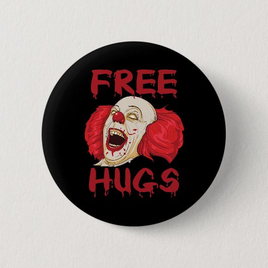 Free Hugs Halloween Evil Killer Beängstigend Clown Button (Vorderseite)