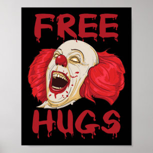 Free Hugs Halloween Evil Killer Beängstigend Clown Poster