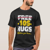 Free Hugs Inflation T-Shirt (Vorderseite)