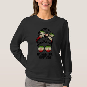 Free Iran Women Life Freedy Bun Iran Fla T-Shirt