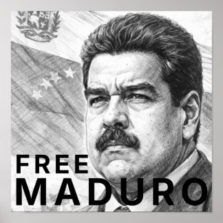 Free Maduro Poster