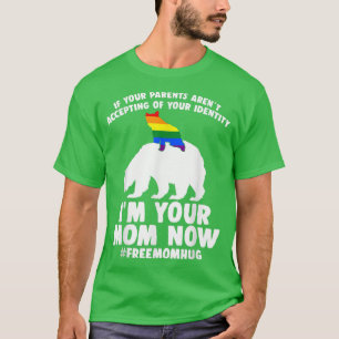 Free Mama Hugs Proud Mama Bear LGBT Gay Pride LGBT T-Shirt