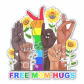 Free Mama Hugs Rainbow Aufkleber (Vorderseite)