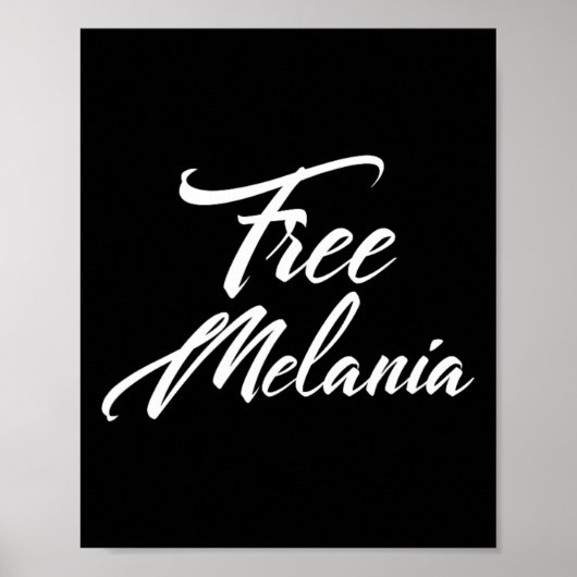 Free Melania Politisches Slogan Poster (Vorne)