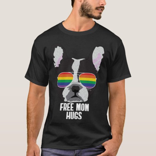 Free Mom Hugs Dog Gay Pride T-Shirt (Vorderseite)