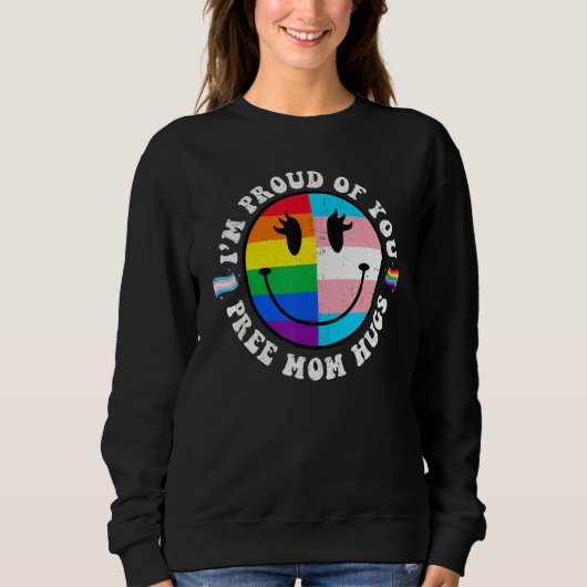 Free Mom Hugs Groovy Hippie Face LGBT Rainbow Tran Sweatshirt (Vorderseite)