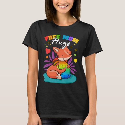 Free Mom Hugs T-Shirt (Vorderseite)