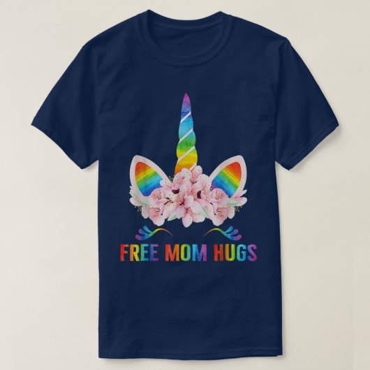 Free Mom Hugs Unicorn Face Gay LGBT Pride Month T-Shirt (Design vorne)