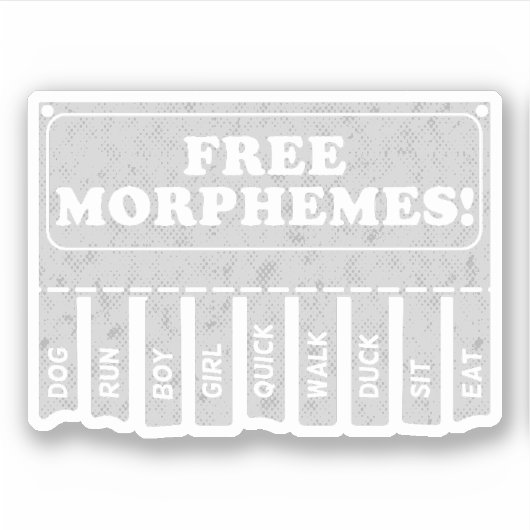 Free Morphemes Aufkleber (Vorderseite)
