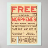 Free Morphemes Funny Grammar English Language Poster (Vorne)