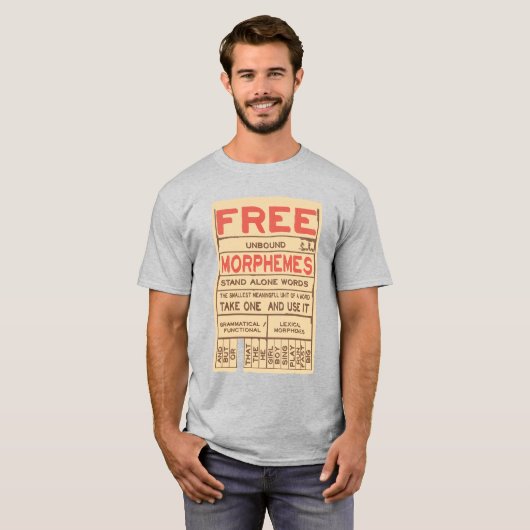Free Morphemes Funny Grammar English Language T-Shirt (Vorne ganz)