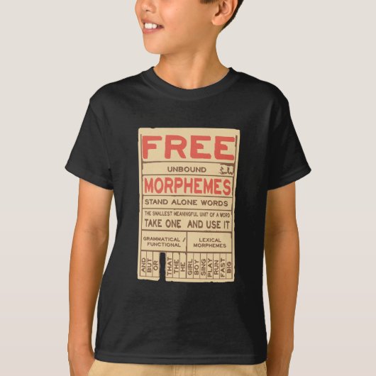 Free Morphemes Funny Grammar English Phonics T-Shirt (Vorderseite)