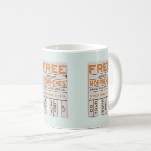 Free Morphemes witzige strukturierte Alphabetisier Kaffeetasse (VorderseiteRechts)