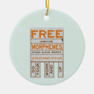 Free Morphemes witzige strukturierte Alphabetisier Keramik Ornament