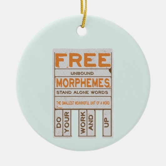 Free Morphemes witzige strukturierte Alphabetisier Keramik Ornament (Vorne)