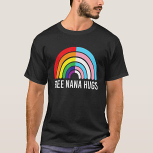 Free Nana Hugs Rainbow Transgender Flag Lgbtq Gay T-Shirt