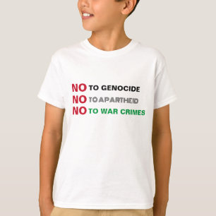 FREE PALÄSTINA NO to GENOCIDE APARTHEID KRIEGSVERB T-Shirt