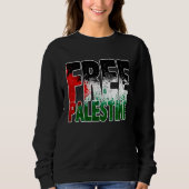 Free Palestine Gaza Flag Proud Palestine Roots Ara Sweatshirt (Vorderseite)