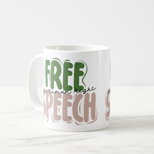 Free Speech Is a Human Right Kaffeetasse (Vorderseite Links)
