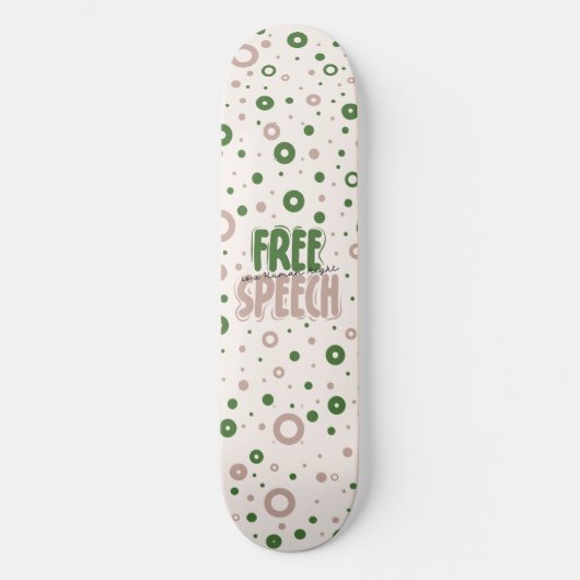 Free Speech Is a Human Right Skateboard (Vorderseite)