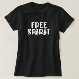 Free Spirit Halloween Ghost T - Shirt