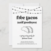 Free Taco Funny Goway Away Party Einladung (Vorderseite)