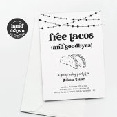 Free Taco Funny Goway Away Party Einladung