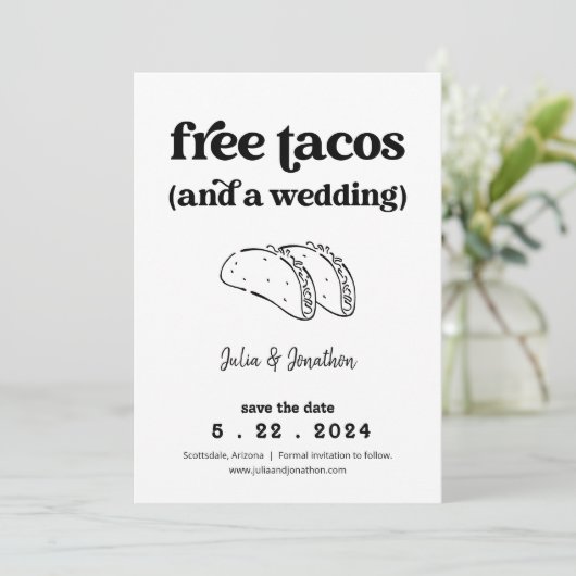 Free Tacos Funny Save the Date Card Einladung (Stehend Vorderseite)