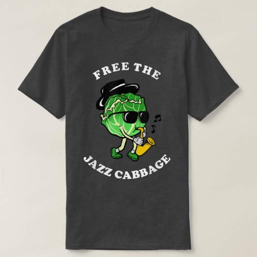 Free The Jazz CabbageJazz Cabbage Meme T-Shirt (Design vorne)