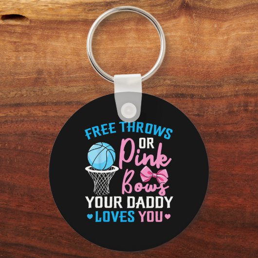 Free Throws oder Pink Bows Daddy Lieben Sie Geschl Schlüsselanhänger (Vorderseite)