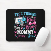 Free Throws oder Pink Bows Mommy-Lieben, die Sie N Mousepad (Mit Mouse)