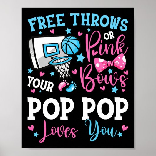 Free Throws oder Pink Bows Pop Pop Lieben Sie Gesc Poster (Vorne)
