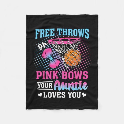 Free Throws Or Pink Bows Your Auntie Loves You Gen Fleecedecke (Vorderseite)