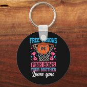 Free Throws Or Pink Bows Your Brother Loves You Ge Schlüsselanhänger (Vorderseite)