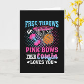 Free Throws Or Pink Bows Your Cousin Loves You Gen Karte (Gelbe Blume)