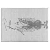 Free to be Me Cutting Board Schneidebrett (Vorderseite)