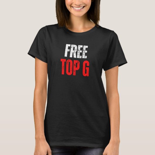 Free Top G Merch for Top G Fans (Vorderseite)