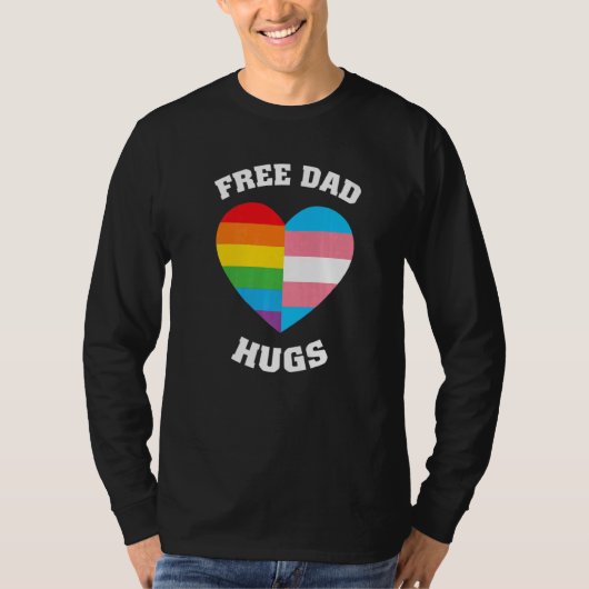 Free Vater Hugs LGBT Pride T-Shirt (Vorderseite)