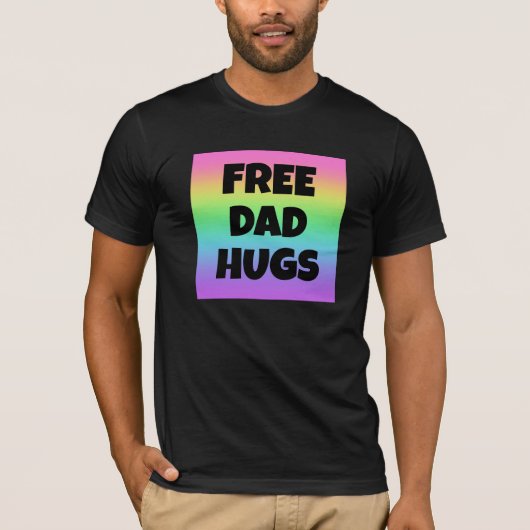 Free Vater Hugs Rainbow T-Shirt (Vorderseite)