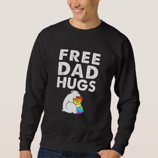Free Vater Hugs Sweatshirt (Vorderseite)