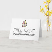Free Wine Bridesmaid Karte (Gelbe Blume)
