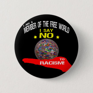 Free World, no to racism Button
