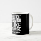 Freedigendes lustiges Sportgeschenk Kaffeetasse (VorderseiteRechts)