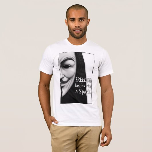 Freedom Begins With a Spark T-Shirt (Vorne ganz)