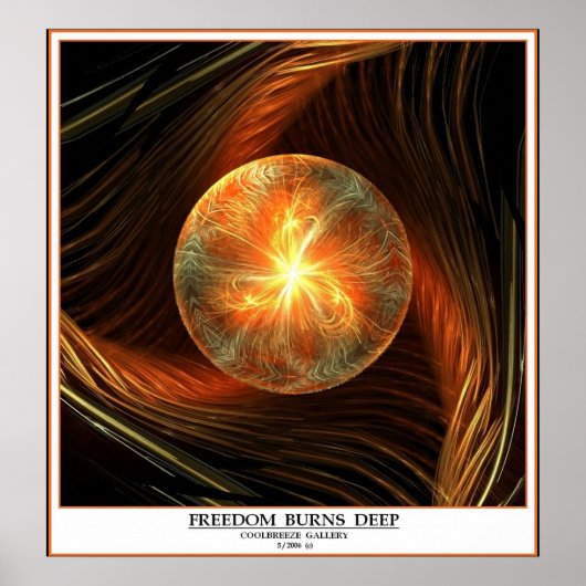 FREEDOM BURNS DEEP POSTER (Vorne)