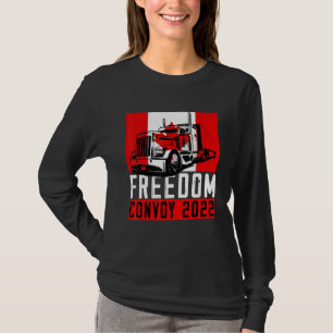 Freedom Convoy 2022 Canadian Convoy Truckers Suppo T-Shirt