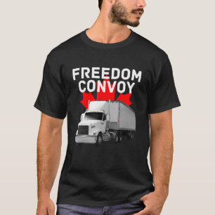 Freedom Convoy 2022 Support Unsere LKWs Kanada USA T-Shirt