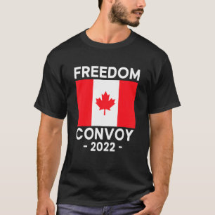 Freedom Convoy 2022 Support Unsere LKWs Kanada USA T-Shirt