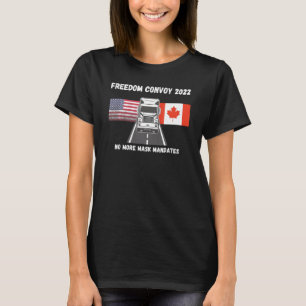 Freedom Convoy keine Maske mehr Mandate Amerika ka T-Shirt
