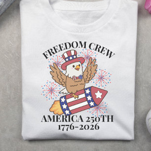 Freedom Crew 250. Jubiläum 4. Juli T-Shirt